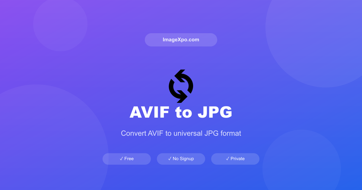 Free AVIF to JPG Converter - High Performance — Free Online Tool