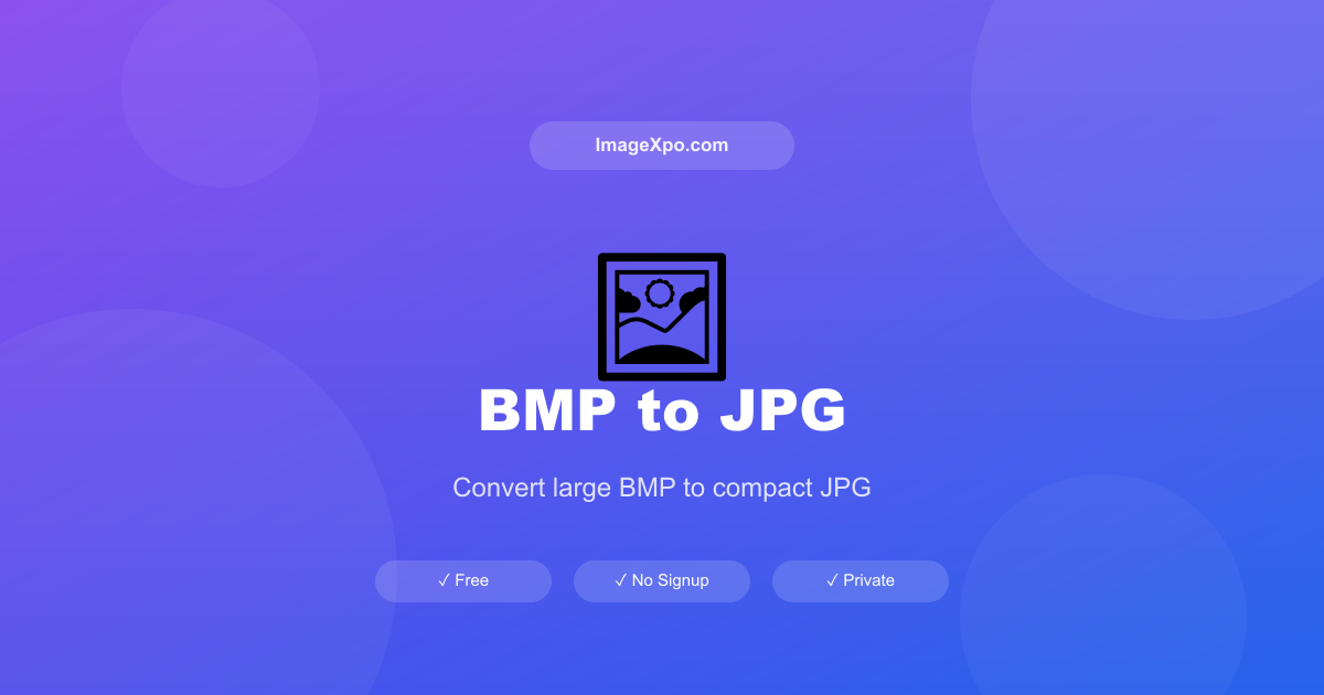 Free BMP to JPG Converter - Online & Secure — Free Online Tool