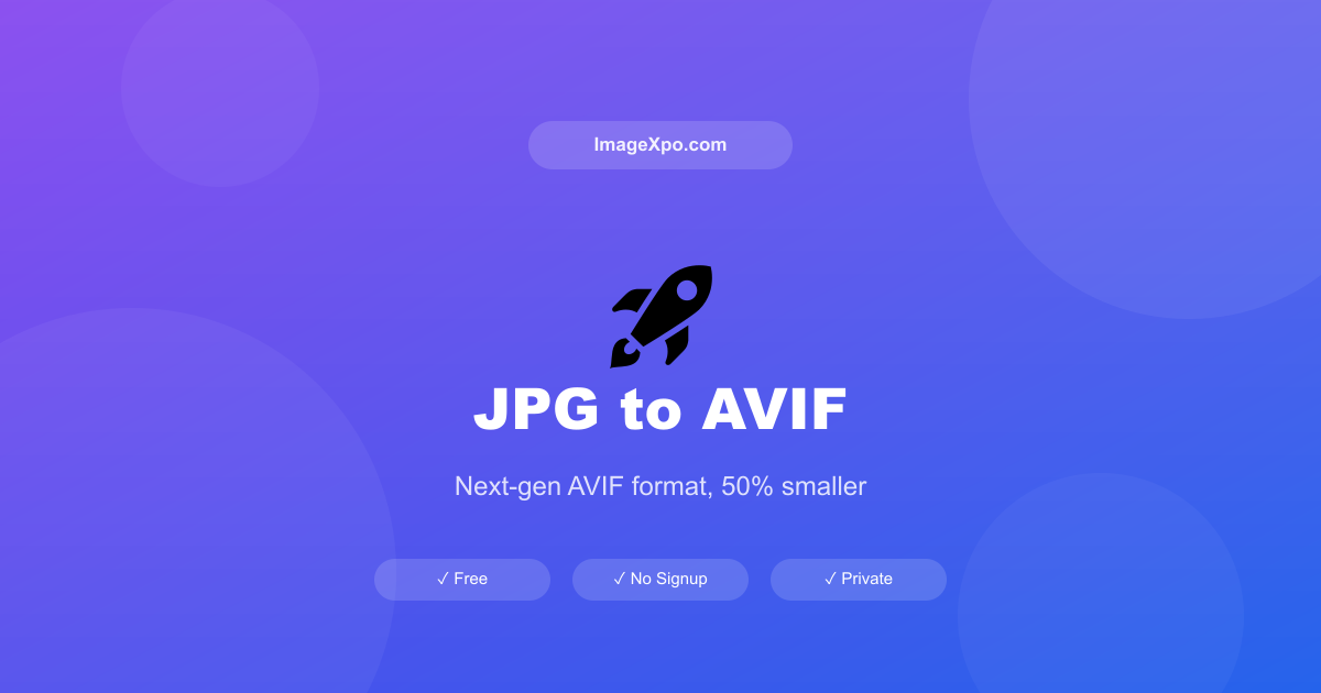 JPG to AVIF Converter Free Online - Ultimate Web Speed — Free Online Tool